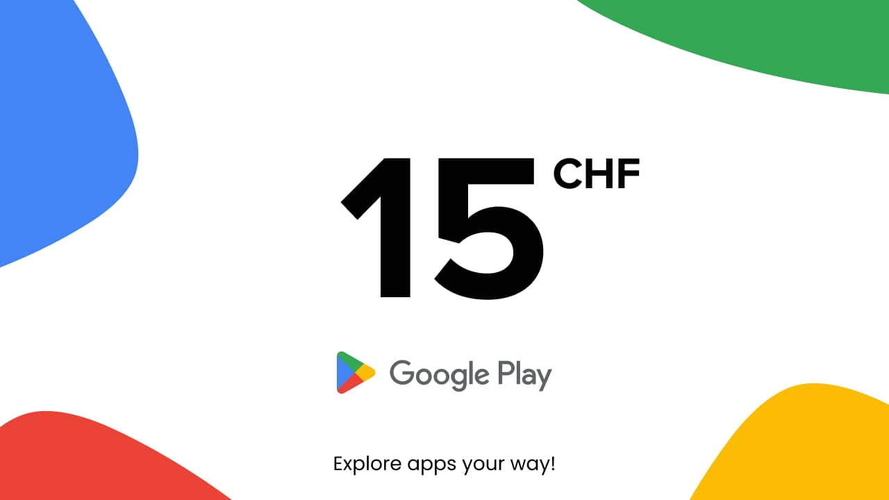 Google Play - 15 CHF (Switzerland)