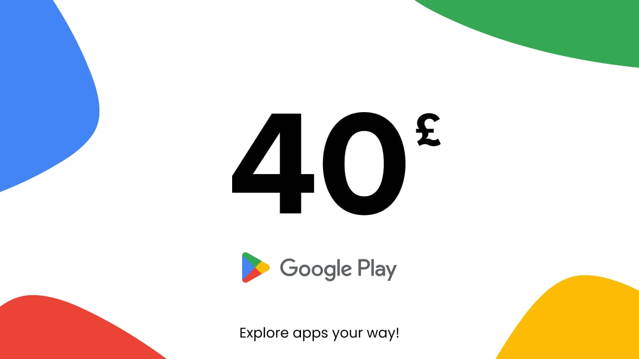 Google Play - 40 GBP (United Kingdom)