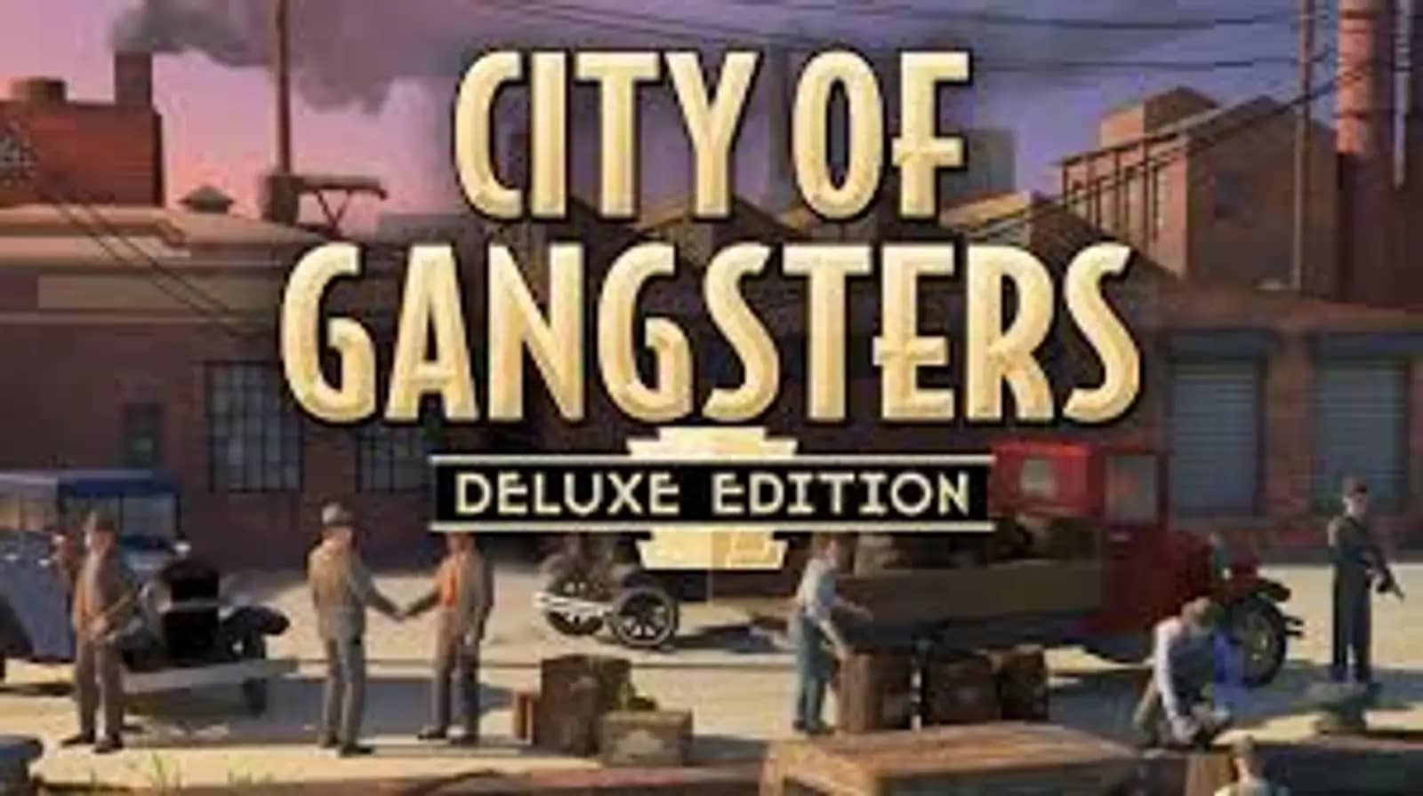 City of Gangsters Deluxe Edition