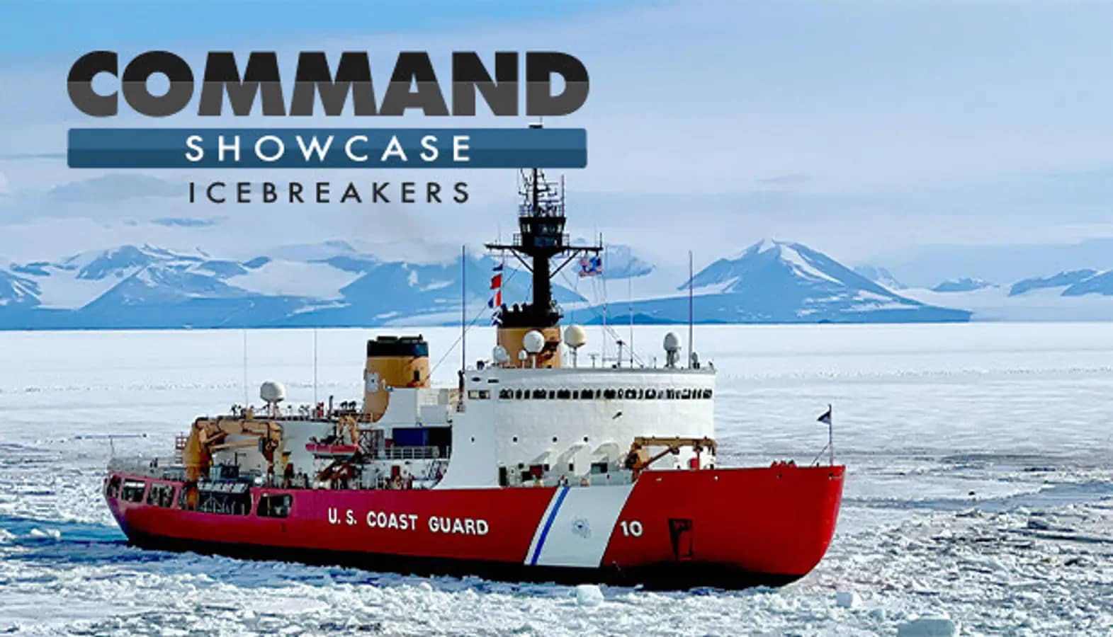 Command: Showcase - Icebreakers