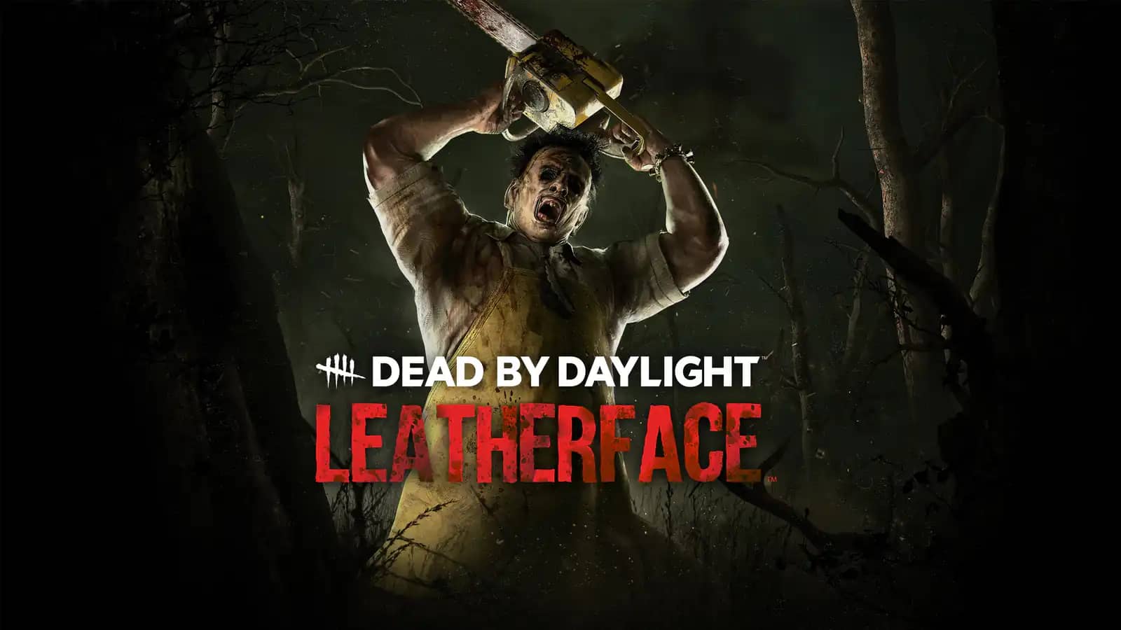 Dead by Daylight: Leatherface