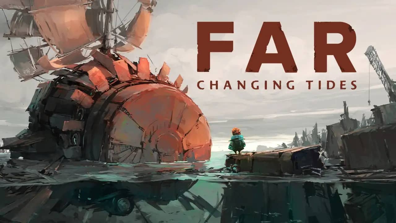 Far: Changing Tides