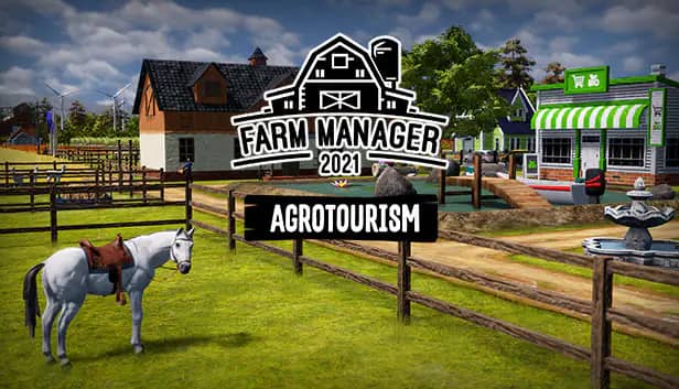 Farm Manager 2021 - Agrotourism