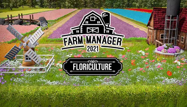 Farm Manager 2021 - Floriculture