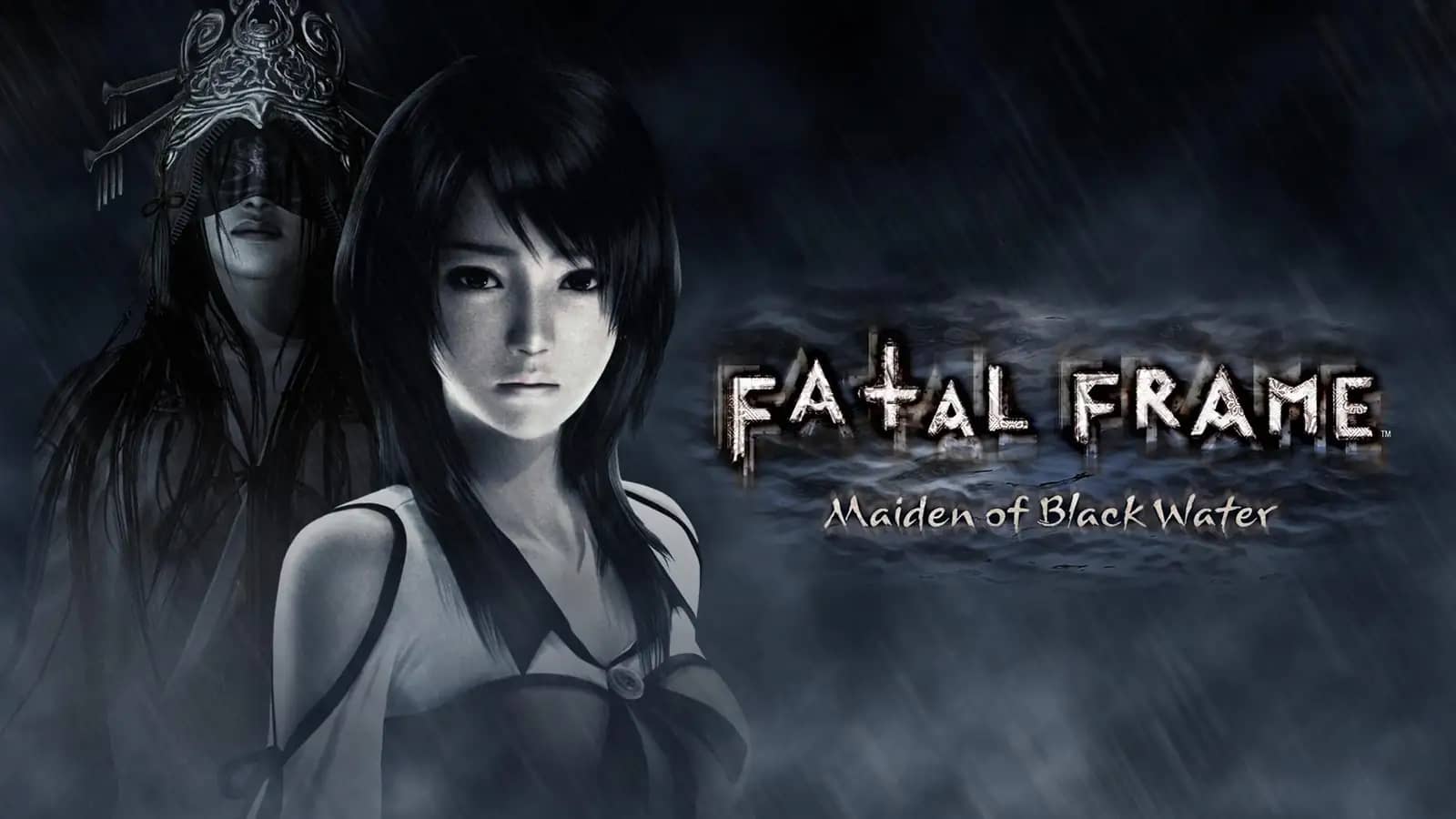 FATAL FRAME / PROJECT ZERO: Maiden of Black Water