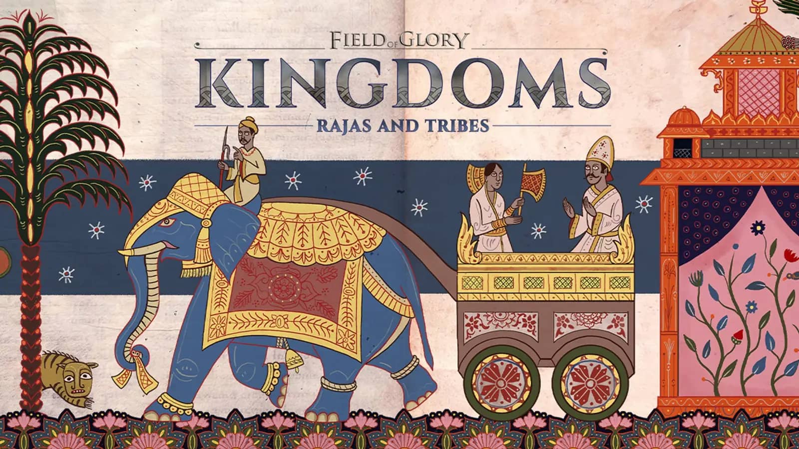 Field of Glory: Kingdoms - Rajas and Tribes