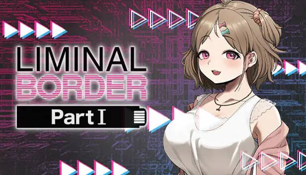 Liminal Border Part I