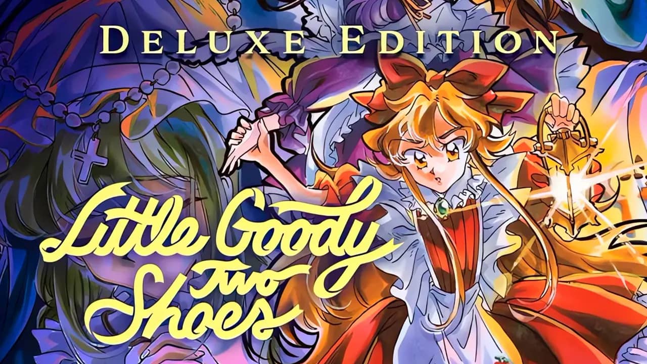 Little Goody Two Shoes - Deluxe Edition