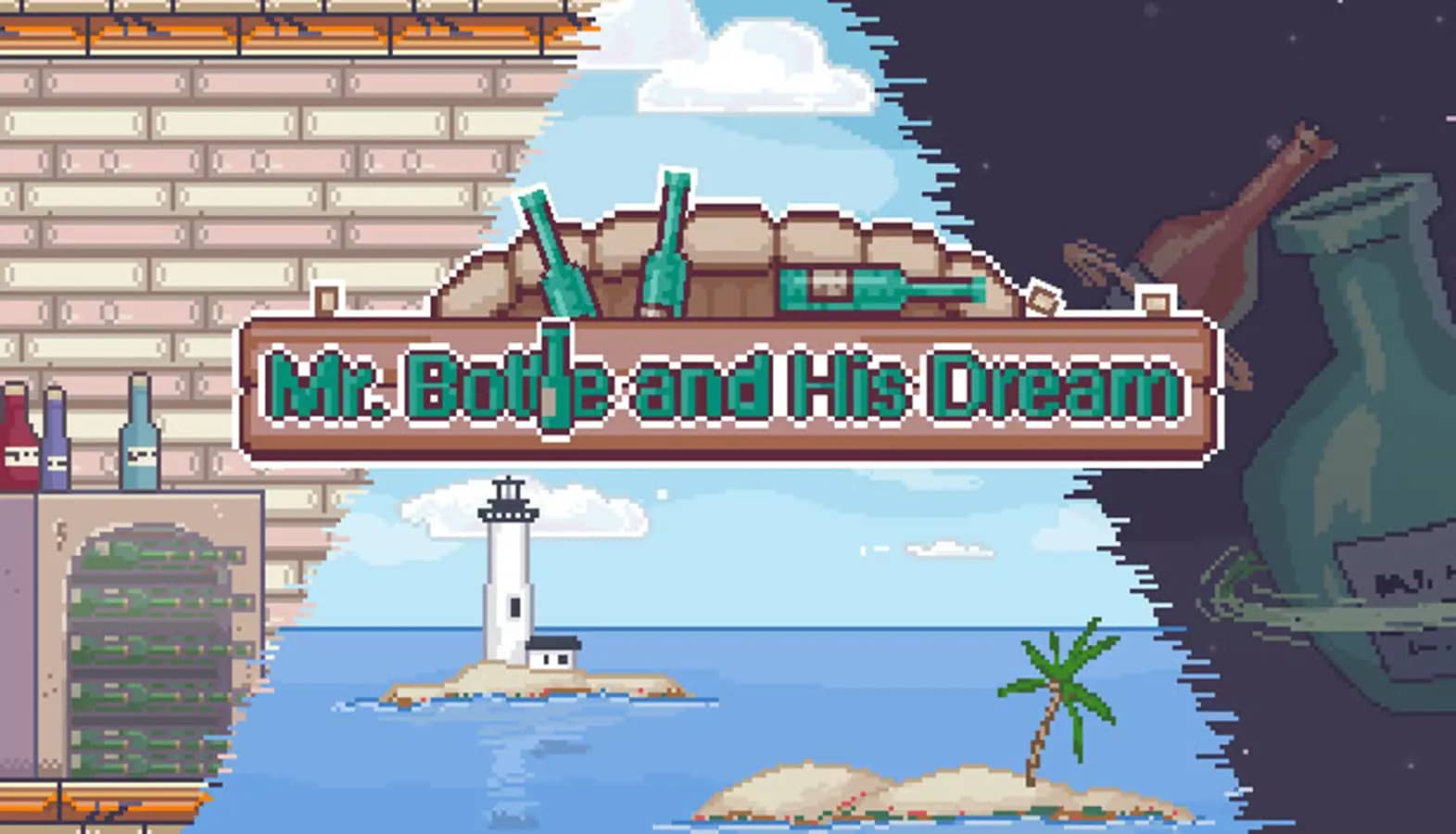 Mr.Bottle and his dream