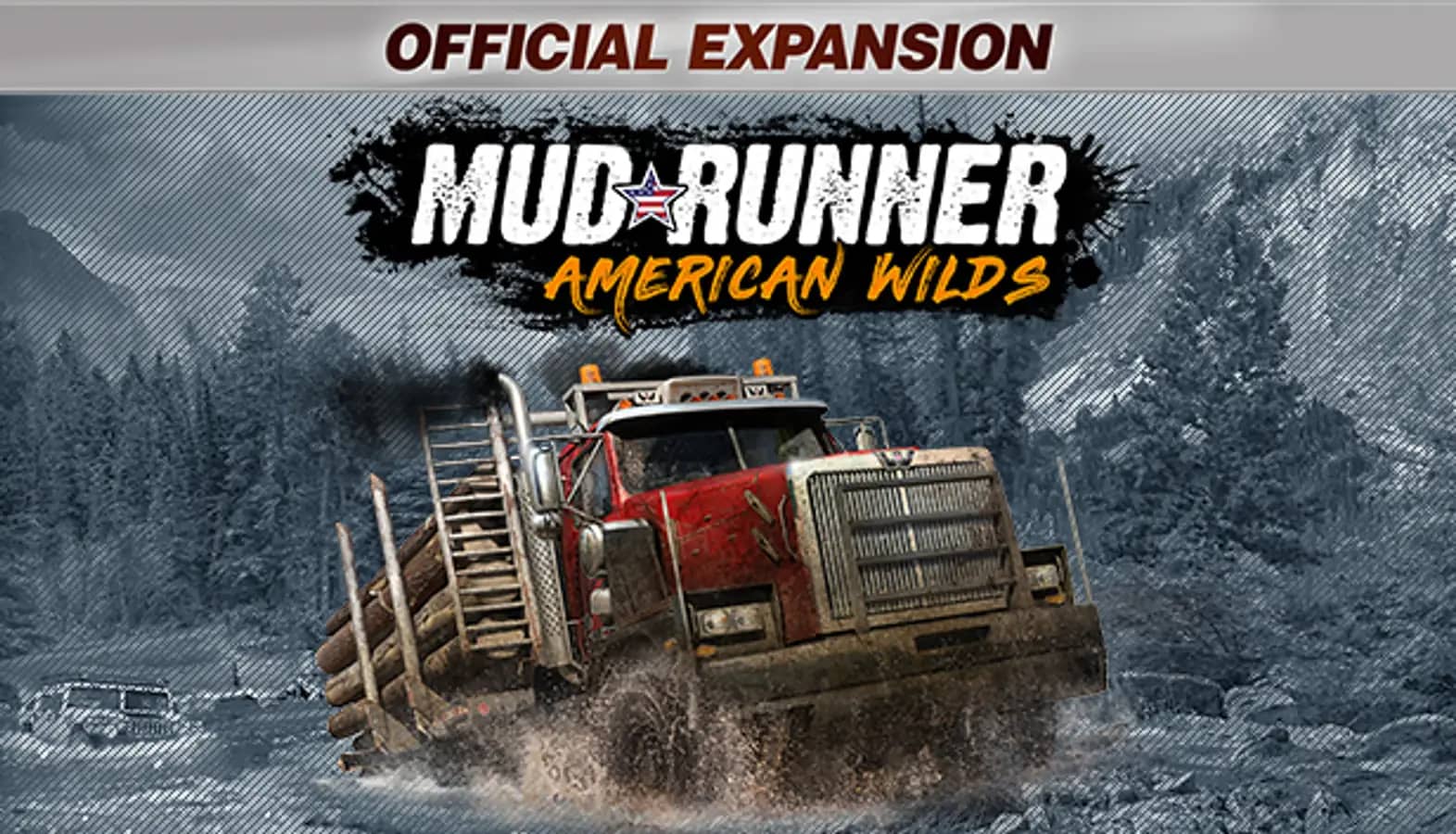 MudRunner - American Wilds Expansion