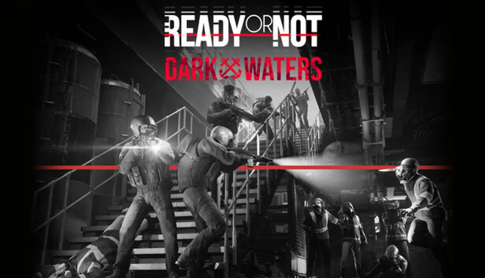 Ready or Not: Dark Waters