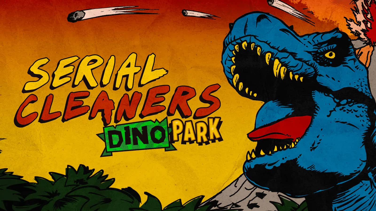 Serial Cleaners - Dino Park