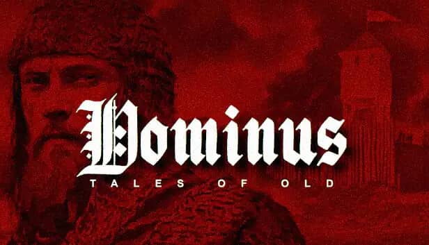 Tales of Old: Dominus