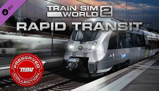 Train Sim World 2: Rapid Transit Route Add-On