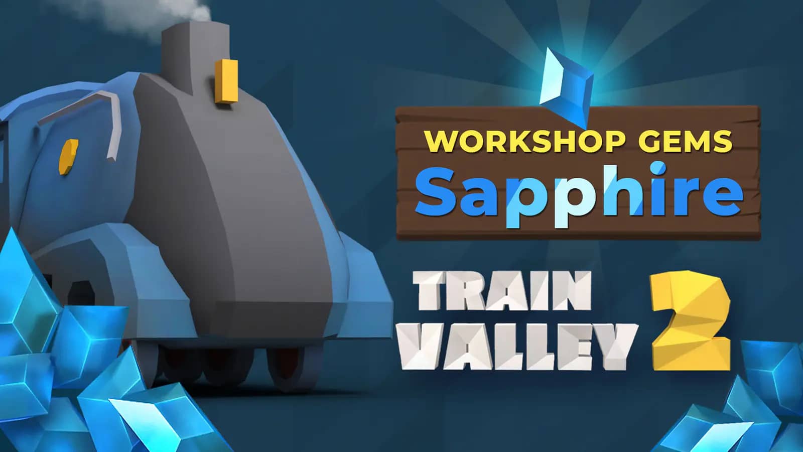 Train Valley 2: Workshop Gems - Sapphire