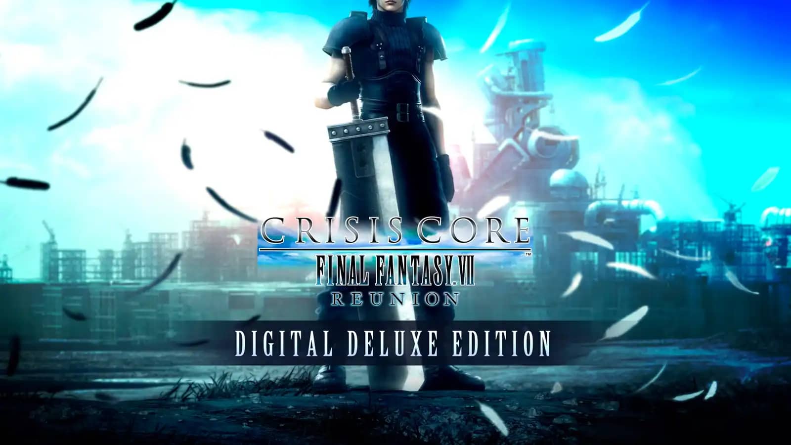 Crisis Core – Final Fantasy VII - Reunion Digital Deluxe Edition