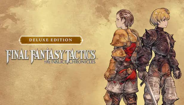 FINAL FANTASY TACTICS - The Ivalice Chronicles: Deluxe Edition