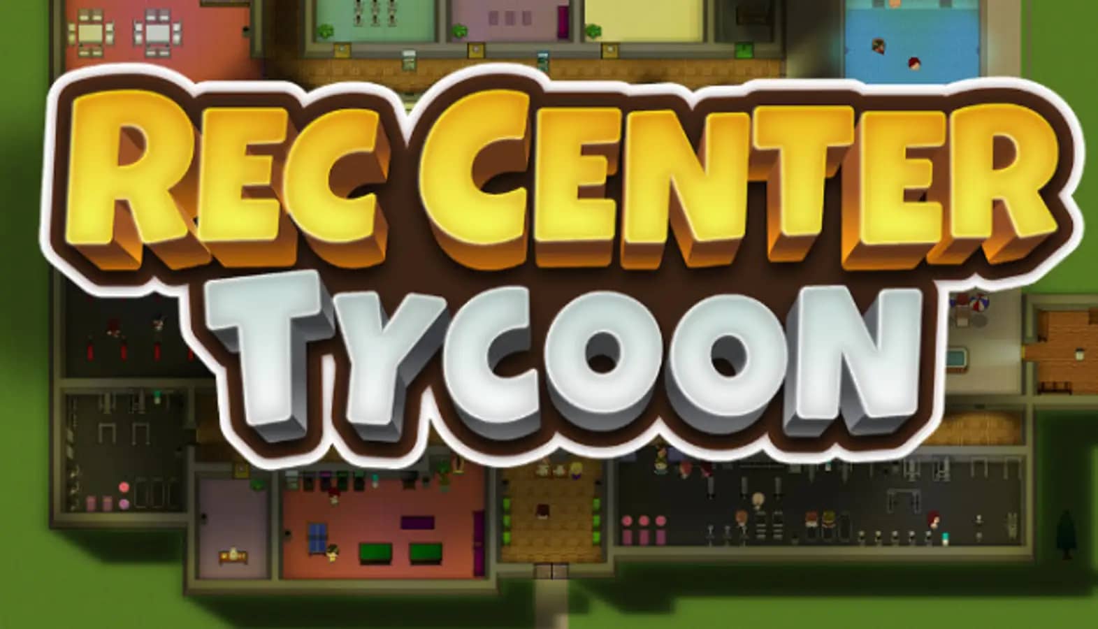 Rec Center Tycoon - Management Simulator